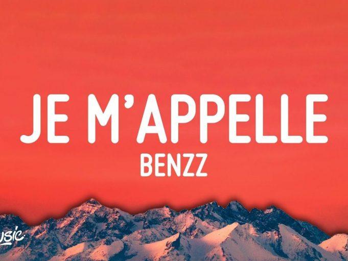 Tik Tok music : Benzz- “Je’Mappelle”