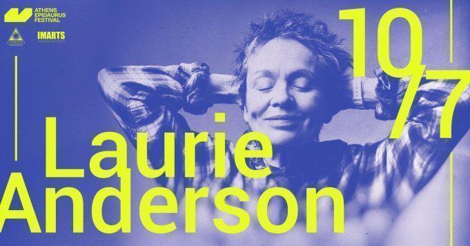 Η Laurie Anderson στο Ηρώδειο Live