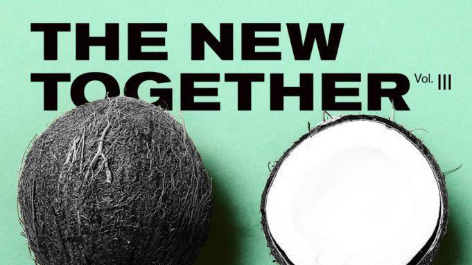Ομαδική έκθεση: ''The New Together Vol. III''